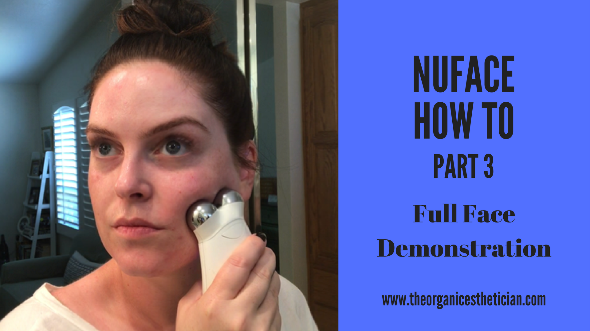 NuFace AntiAging How To Full Face Demonstration