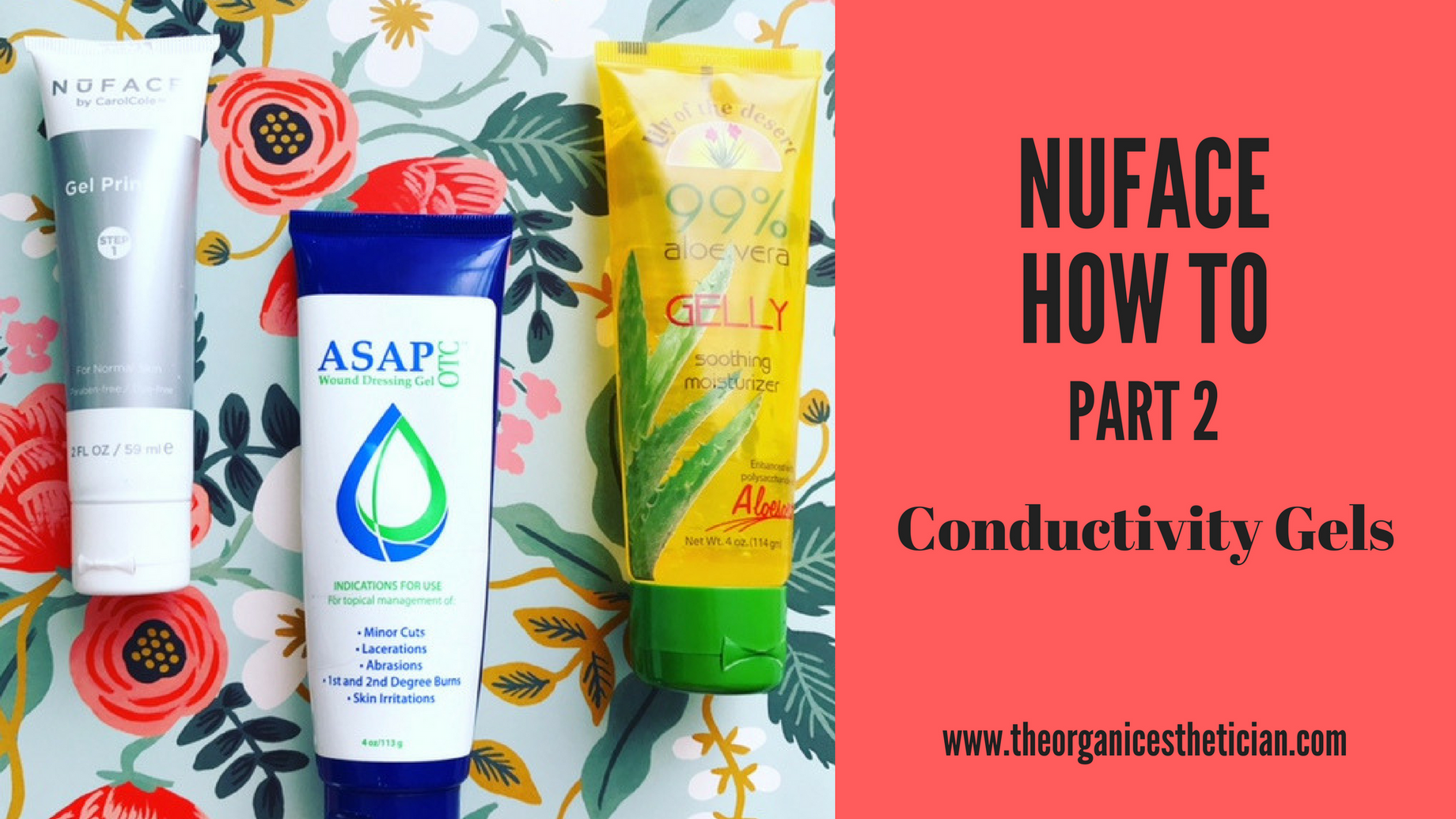 Nuface How To Part 2 - My Favorite Conductivity Gels